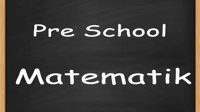 Pre School - Matematik