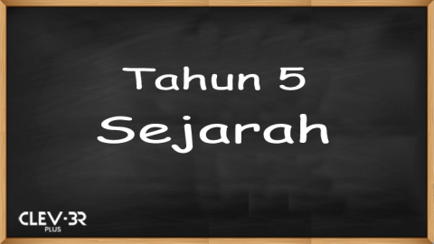 Tahun 5 - Sejarah