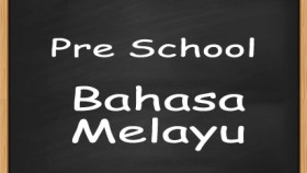 Pre School - Bahasa Melayu