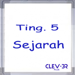 Tingkatan 5 - Sejarah